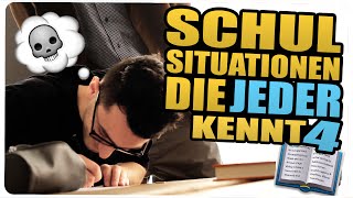 SCHULSITUATIONEN DIE JEDER KENNT 4 [upl. by Acie]