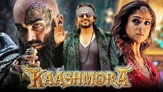 Kaashmora HD South Action Horror Hindi Dubbed Movie  Karthi Nayanthara Sri Divya [upl. by Nelleus410]