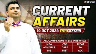 Daily Current Affairs 14 October 2024  For NDA CDS AFCAT SSB Interview [upl. by Madelina]