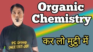 Organic Chemistry One Shot  Organic Chemistry Class 11 [upl. by Eilasor]