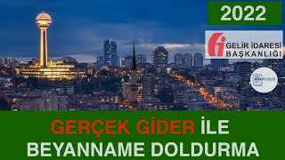 2022 GERÇEK GİDER YÖNTEMİ İLE KİRA GELİRİ BEYANNAMESİ DOLDURMA [upl. by Aninotna]