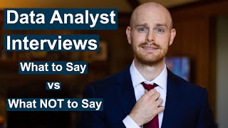 Data Analyst Interview Questions  What To Say vs What NOT To Say [upl. by Feldstein]