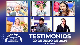 Testimonios 20 de julio de 2024  Iglesia de Dios Ministerial de Jesucristo Internacional [upl. by Rafter]