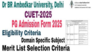 Dr BR Ambedkar University Delhi CUET2025 PG Admission form Eligibility Criteria Cut Off fees [upl. by Schulman39]