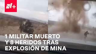 Explota mina terrestre al paso de un convoy militar hay un muerto y ocho heridos  En Punto [upl. by Mullins]