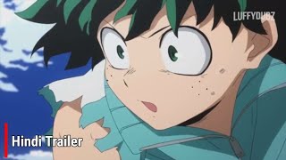 My Hero Academia  Season One  Hindi Dubbed Trailer [upl. by Herahab]