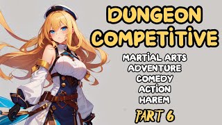 XUANHUAN Infinite Competitive Dungeon Society Part 6 Audiobook [upl. by Collayer]