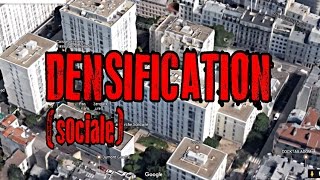 La Densification quotsocialequot à Paris [upl. by Niveb]