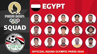 EGYPT OFFICIAL SQUADS PARIS OLYMPICS 2024  OLYMPICS GAMES PARIS 2024  FOOTBALL MEN [upl. by Lalib]