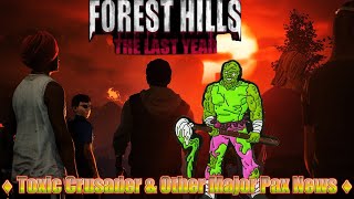 Toxic Avenger Crossover with Forest Hills the Last Year  The Last Year [upl. by Vasili196]