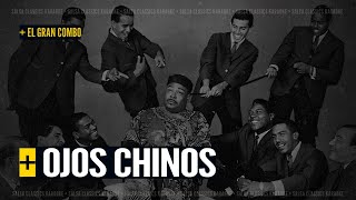 Ojos Chinos • El Gran Combo Karaoke [upl. by Lorry500]