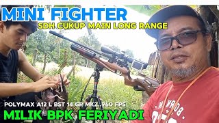 MANTAP BANGETMINI FIGHTER POLYMAX A12 L BST 14 GR MK2 960 FPS MILIK BPK FERIYADI [upl. by Nalo]