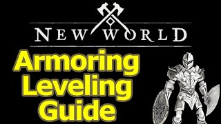 New World armoring leveling guide 1200 updated 2022 version [upl. by Ahsienauq]