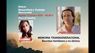 MEMORIA TRANSGENERACIONAL  Secretos familiares y no dichos Con Jesús Casla [upl. by Ordisi801]