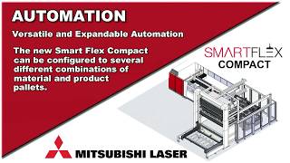 Mitsubishi Laser Automation  SmartFlex Compact [upl. by Kelci]