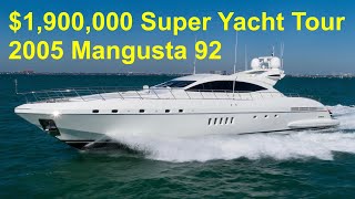 1900000 Super Yacht Tour  2005 Mangusta 92 [upl. by Lydie360]