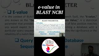 understanding Evalue in BLAST Ncbi  bioinformatics BLAST E VALUE [upl. by Rhona778]