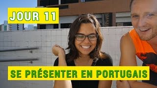 JOUR 11 Se présenter en portugais avec Vitoria [upl. by Kristi528]