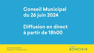 Conseil Municipal du 26 juin 2024 [upl. by Dowlen]