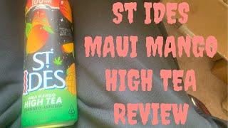 ST IDES MAUI MANGO HIGH TEA REVIEW 🫖🔥 [upl. by Zzaj]