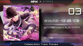 RAVON x Cytus II Collaboration Trailer [upl. by Nnairam]