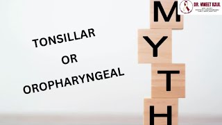 Myths About Tonsil and Oropharyngeal Cancer [upl. by Ellette]