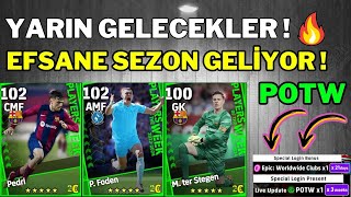 BUGÃœN BÄ°TECEKLER YARIN GELECEKLER ğŸ”¥ YENÄ° SEZON amp POTW amp KAMPANYA ğŸ˜± EFOOTBALL 2024 [upl. by Aserahs703]