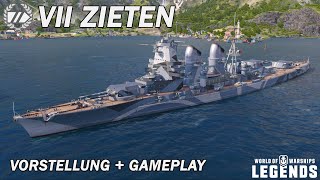 ZIETEN  Vorstellung und erstes Gameplay  World of Warships Legends [upl. by Brenk64]