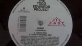 Todd Edwards jump the todd edwards project 92 [upl. by Joses]