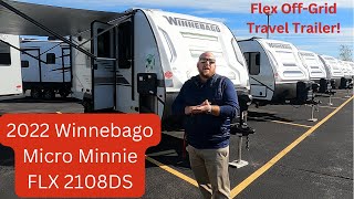 2022 Winnebago Micro Minnie FLX 2108DS OffGrid Travel Trailer [upl. by Ellah]