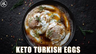 Keto Turkish Eggs Cilbir Recipe [upl. by Jenei924]