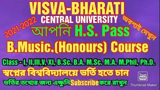 Visva Bharati Admission 2021  B Music Honours  BA BSc UG Admission VBU HS Pass Apply for it [upl. by Adnawot]