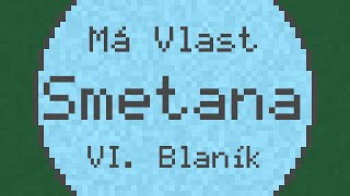 Má Vlast quotMy Fatherlandquot VI Blaník  Smetana  ChipTune [upl. by Wilton]