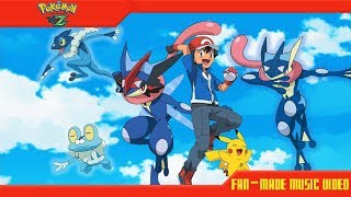 Pokemon XYZ  Tribute to Ashs Greninja The Time Has Come Male Version [upl. by Yarased]