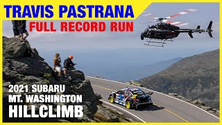 Travis Pastranas Full Record Run at 2021 Mt Washington Hillclimb [upl. by Bernard]