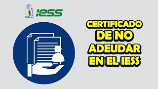 Descarga el Certificado No Adeudar en el IESS [upl. by Acceb854]