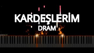 Kardeşlerim Müzikleri  Dram Piano Cover [upl. by Evars]