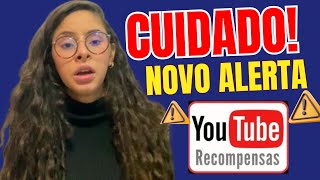 YOUTUBE RECOMPENSAS  ❌NOVO ALERTA❌  YOUTUBE RECOMPENSAS FUNCIONA YOUTUBE RECOMPENSAS PAGA✅ [upl. by Yenetruoc291]