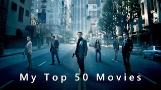 My Top 50 Movies So Far [upl. by Savory]