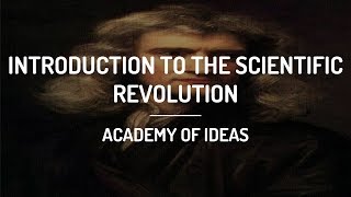 Introduction to the Scientific Revolution [upl. by Laurens]