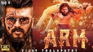 ARM 2024  Thalpathy Vijay  New Blockbuster South Action Hindi Dubbed Movie in 4K  South Movie [upl. by Cirdes413]