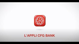 CFG Bank  Lappli mobile qui va plus loin dans le service [upl. by Eimoan416]