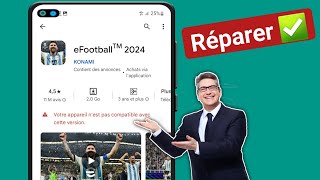 Comment réparer eFootball 2024 non compatible avec votre appareil  eFootball 2024 [upl. by Ricardama]