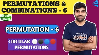 Permutations and Combinations  6  Circular Permutation  Permutations and Combinations aptitude [upl. by Akcired]