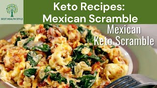 Keto Recipes Mexican Scramble [upl. by Kallman]