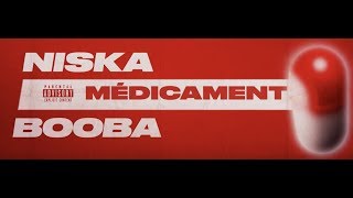 Niska  Médicament ft Booba Lyric vidéo [upl. by Harilda]