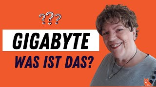 Was ist Gigabyte Leicht verständlich erklärt in Deutsch [upl. by Nired378]