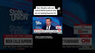 Sen Chris Murphy MAGA Justices Are Brazenly Corrupt [upl. by Zanahs256]