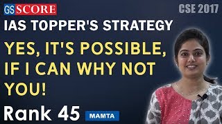 Yes its possible if I can why not you Mamta Popat IAS Rank 45 in 5th attempt CSE 2017 [upl. by Liag]