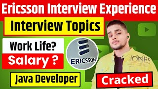 Ericsson Interview Experience 🔥✅ Interview Topics 🔥 Interview Questions And Answers 🔥✅ AA [upl. by Yrannav]